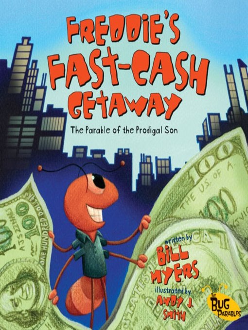 Title details for Freddie's Fast-Cash Getaway by Bill Myers - Available